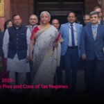 Union Budget 2025: Evaluating the Pros and Cons of Tax Regimes