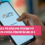Changes in online payment rules in India from March 1