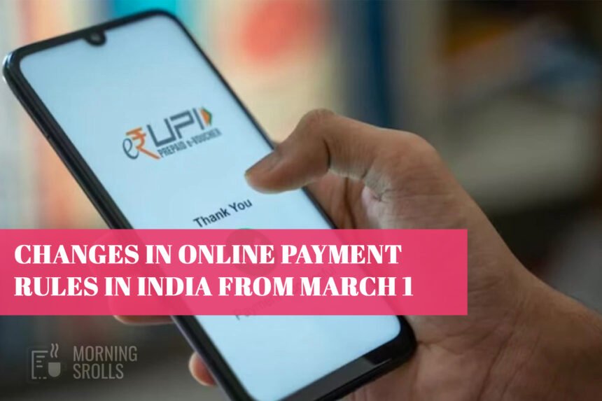 Changes in online payment rules in India from March 1