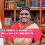 President Droupadi Murmu to Visit Odisha for Two Days from March 24