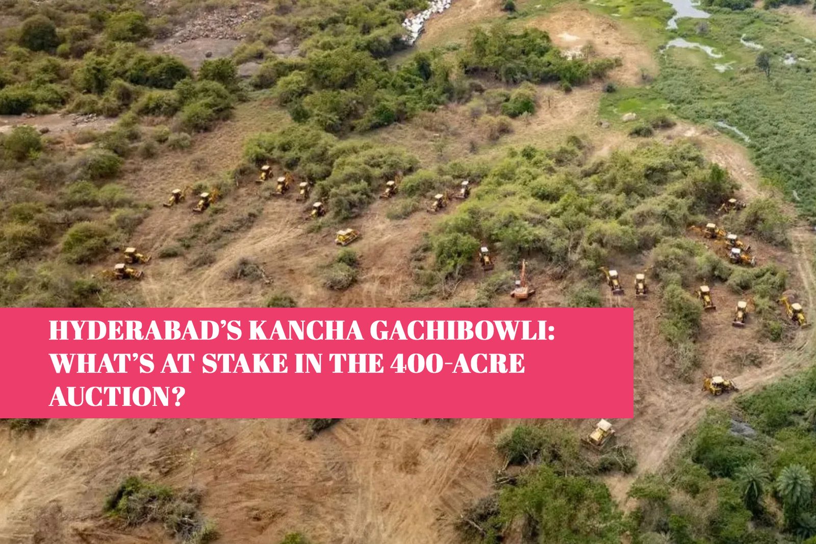 Hyderabad’s Kancha Gachibowli