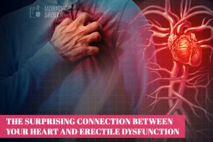 The Surprising Connection Between Your Heart and Erectile Dysfunction